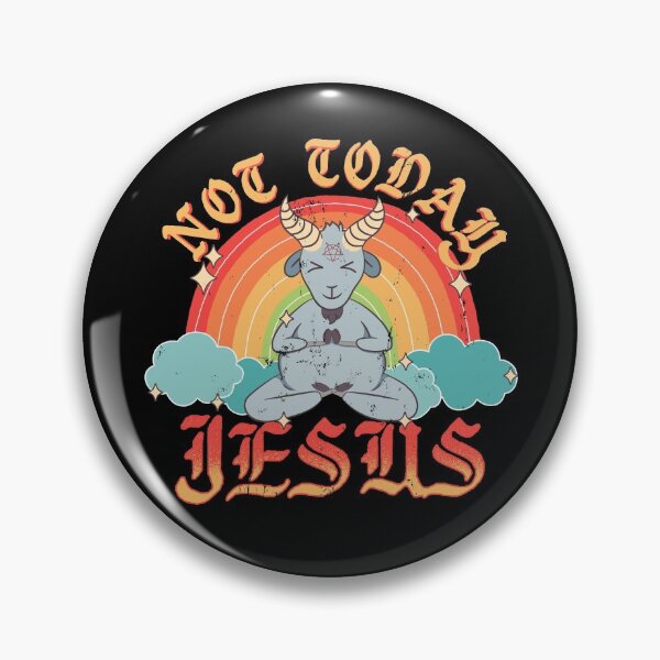 Item preview, Not Today Jesus designed and sold by ROBO MEGA.