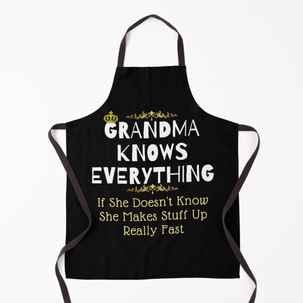 Item preview, Grandma Knows Everything designed and sold by Vibing-Right.