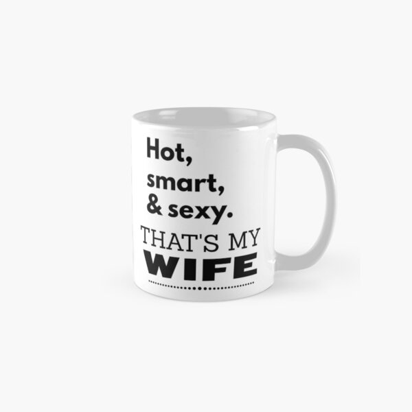 Item preview, Hot, smart & sexy. That's my wife designed and sold by LiniShop.