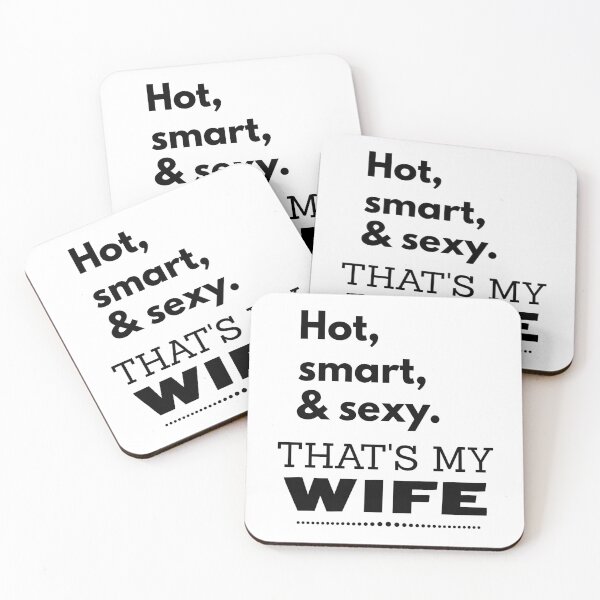 Item preview, Hot, smart & sexy. That's my wife designed and sold by LiniShop.