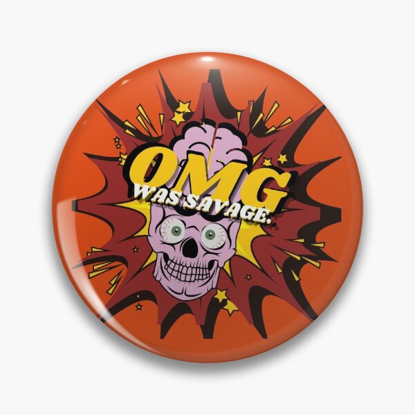 Item preview, OMG, WAS SAVAGE ,Brain Expulsion Amazing  designed and sold by lastechance.