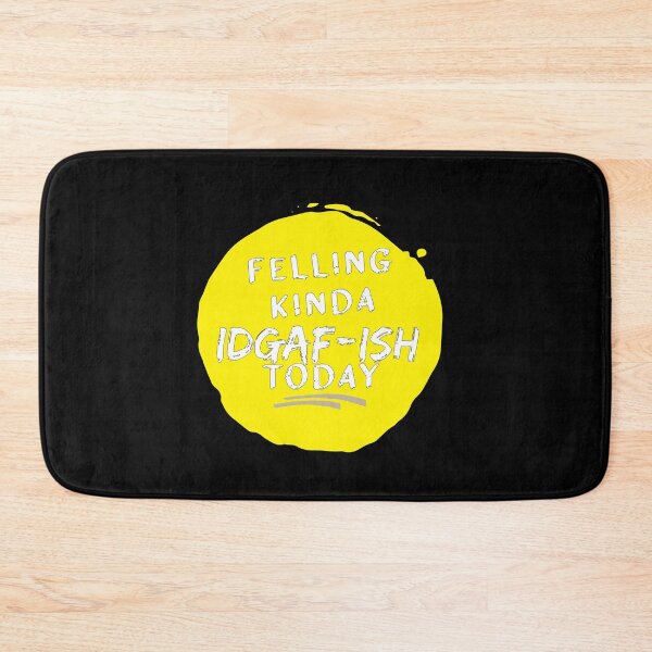 Item preview, Feeling kinda idgaf-ish today designed and sold by hicham4you.