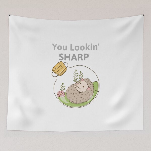 Item preview, Cute Hedgehog. You Lookin' Sharp designed and sold by TheGoToStore.