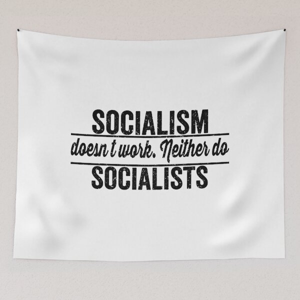 Item preview, socialism doesn't work neither do socialists, socialism doesn't work, anti socialism, anti socialist quotes, antisocialism, anti socialist, anti socialist quotes, socialism distancing shirt designed and sold by T-DESIGNEDZ.