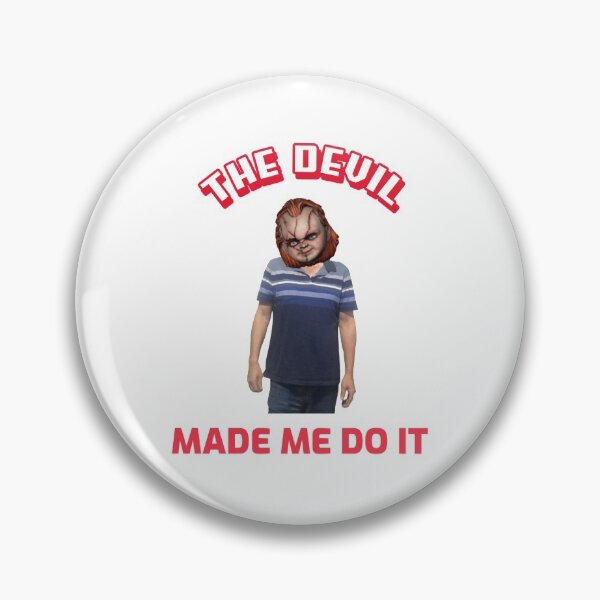 Item preview, The Devil Made me do it  designed and sold by stevencox26.