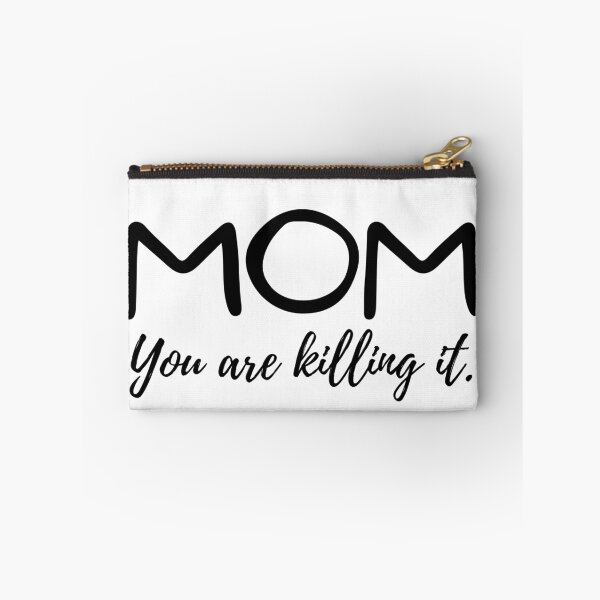 Item preview, Mom You are killing it, Mother's Day , Momlife designed and sold by Mixture-DESIGN.