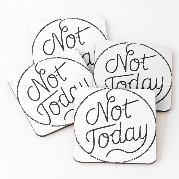 Item preview, Not today (black) designed and sold by chillstudio.