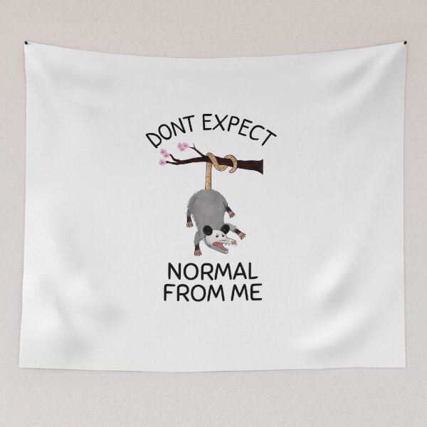 Item preview, Don't Expect Normal From Me designed and sold by TheGoToStore.