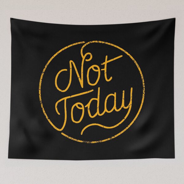 Item preview, Not today (yellow) designed and sold by chillstudio.