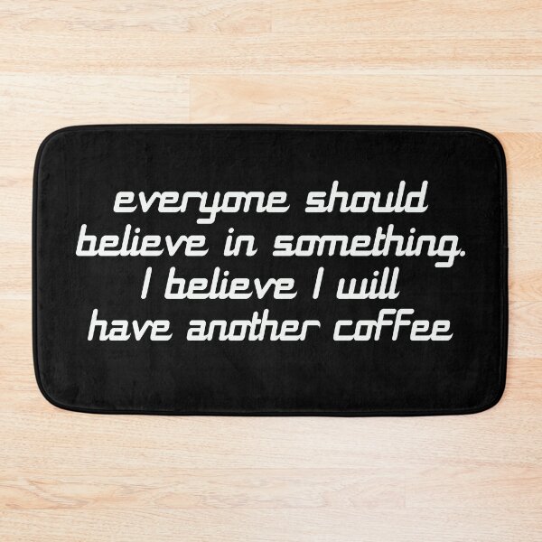 Item preview, Believe in Coffee designed and sold by avidfan2000.