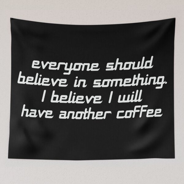 Item preview, Believe in Coffee designed and sold by avidfan2000.