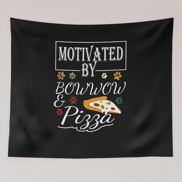 Item preview,  Motivated by Bowwow and Pizza, Funny Puppy Pet, Birthday Gift To GirlFriend designed and sold by Rassitni.
