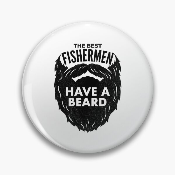 Artikelvorschau, The Best Fishermen Have a Beard entworfen und verkauft von HalpinDesign.