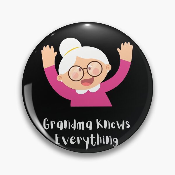 Item preview, grandma knows everything designed and sold by Zaibo.