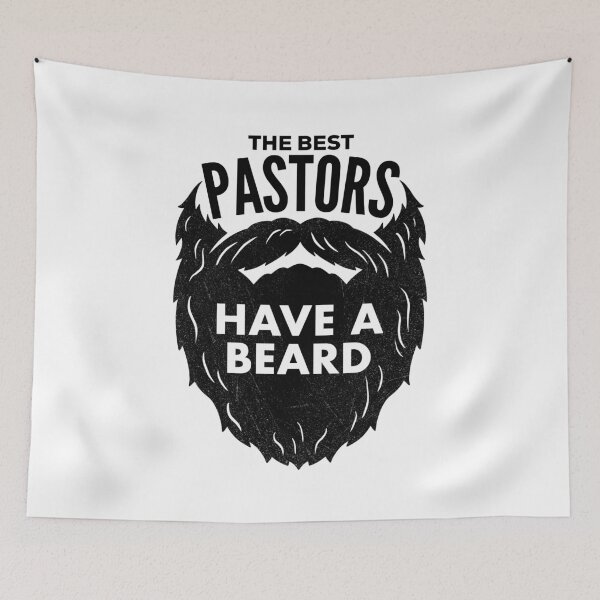 Item preview, The Best Pastors Have a Beard designed and sold by HalpinDesign.