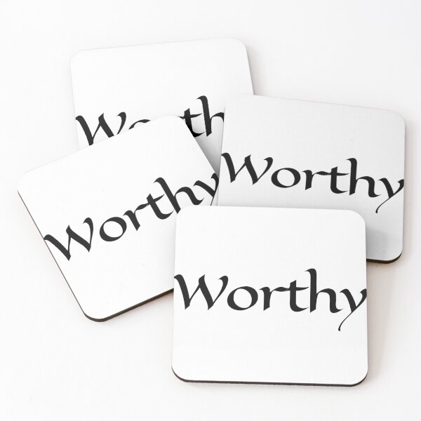 Item preview, Worthy-worthy-worthy-worthy designed and sold by Liana Winslow.