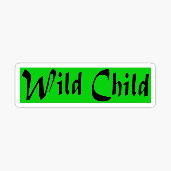Item preview, WildChild Sticker green designed and sold by Blackmood.