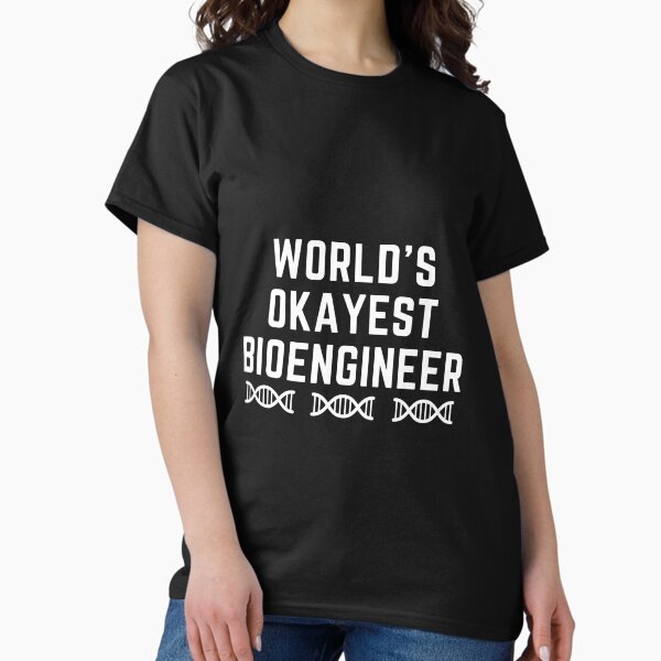 Item preview, World's Okayest Bioengineer designed and sold by sunnySaraV.