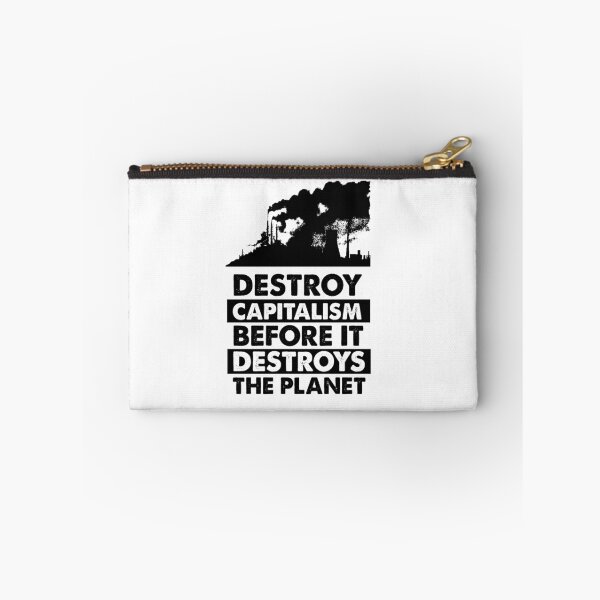 Item preview, Destroy Capitalism Before It Destroys The Planet designed and sold by FightCommodity.
