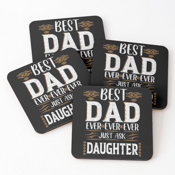 Item preview, Best Dad Ever Just Ask Daughter designed and sold by YAHIA-14.