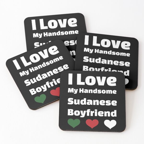 Item preview, I Love My Handsome Sudanese Boyfriend - Sudan Boyfriend designed and sold by DiceNLDesigns.