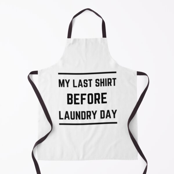 Item preview, My last shirt before laundry day designed and sold by FROSTBOX29.