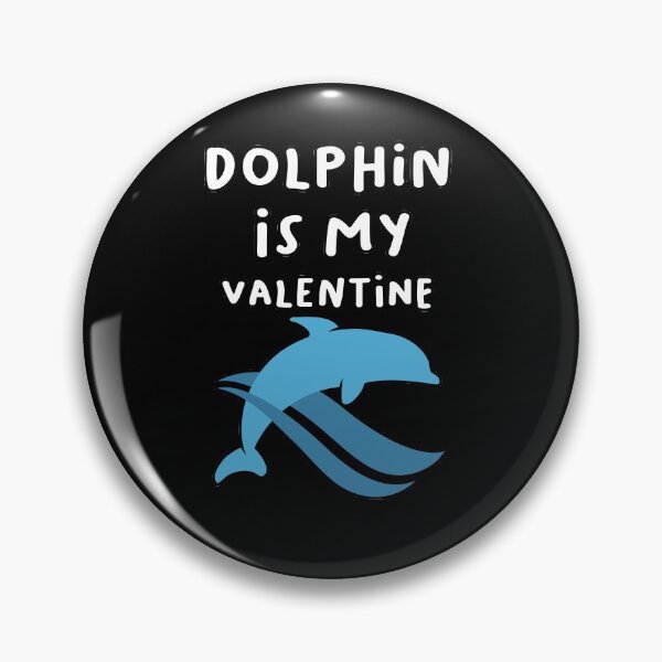Item preview, Dolphin is my valentine designed and sold by hicham4you.