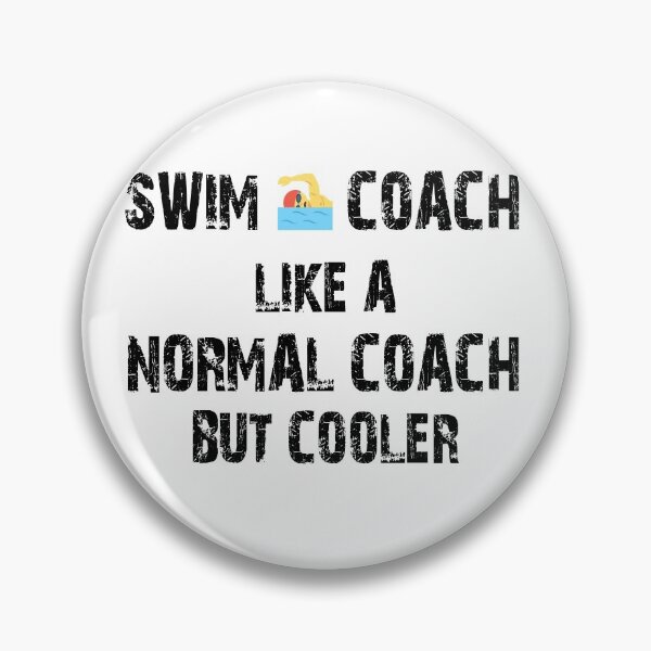 Item preview, Swim Coach - Like A Normal Coach But Cooler designed and sold by Swimerch.