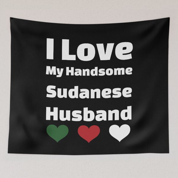 Item preview, I Love My Handsome Sudanese Husband - Sudan Husband designed and sold by DiceNLDesigns.