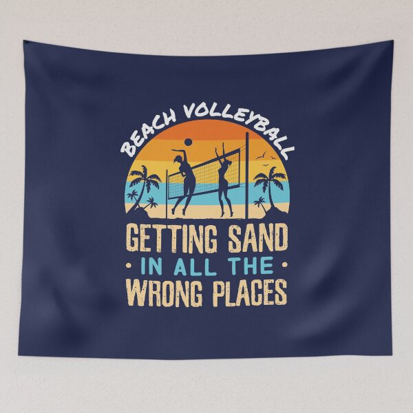 Item preview, Beach Volleyball Getting Sand in All the Wrong Places  designed and sold by jaygo.