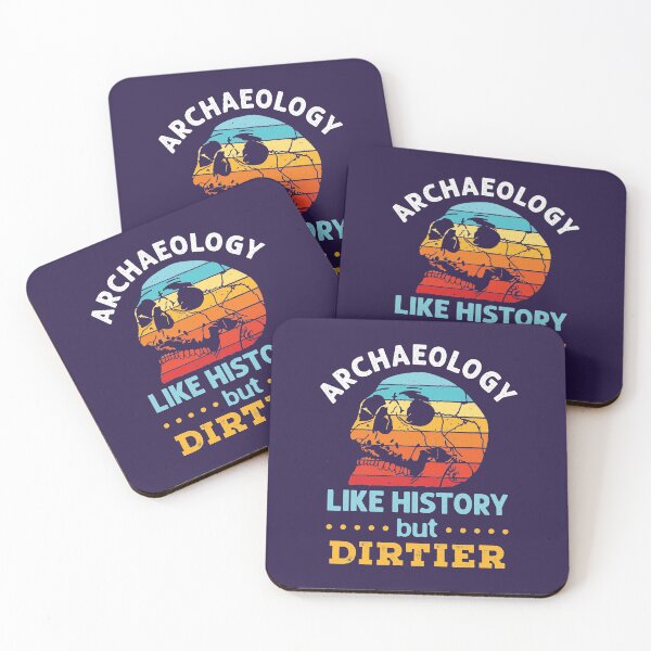 Item preview, Archaeology Like History But Dirtier designed and sold by jaygo.