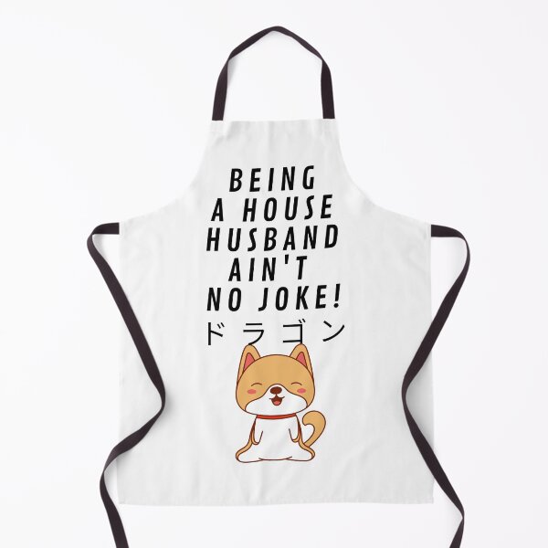 Item preview, Being a House Husband ain't no joke Tatsu Imortal designed and sold by Gabrielaxel300.