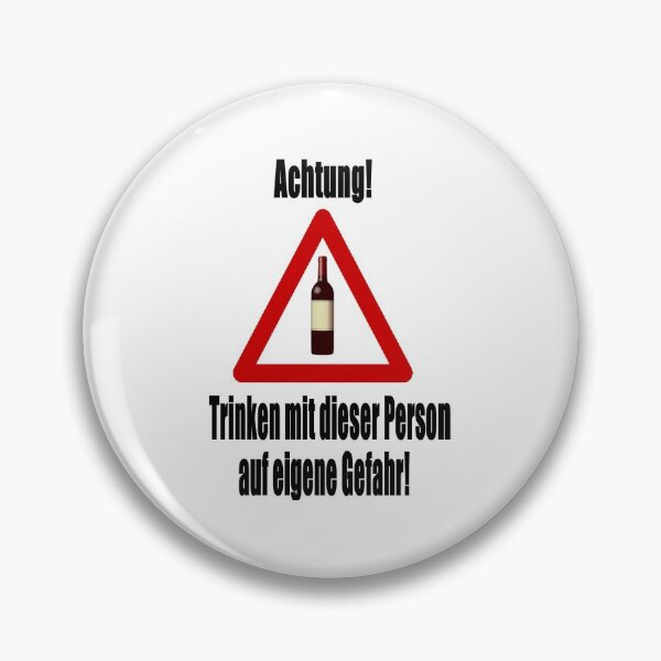 Item preview, Achtung! Trinken auf eigene Gefahr! designed and sold by NT99.