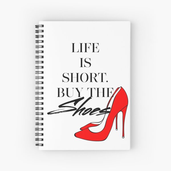 Item preview, Life Is Short Buy The Shoes designed and sold by TapestryGirls.