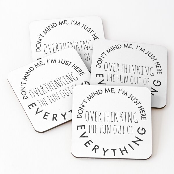 Item preview, Don't mind me, I'm just here overthinking the fun out of everything designed and sold by Thought2reality.