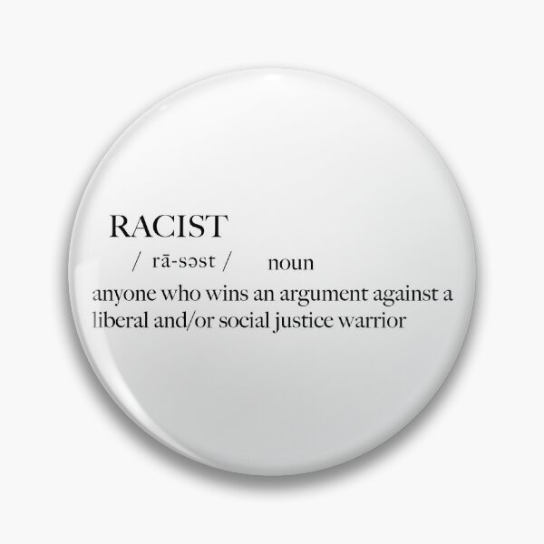 Item preview, Racist Definition - Anti Woke - Funny Conservative Stickers  designed and sold by WeAreRightStore.