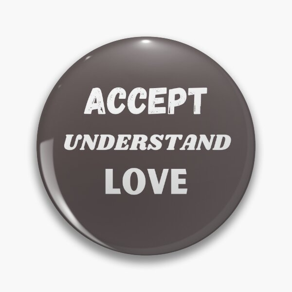 Item preview, Accept, Understand and Love designed and sold by Lorify.
