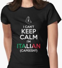 Camiseta entallada No puedo mantener la calma, soy italiano (Capeesh?)