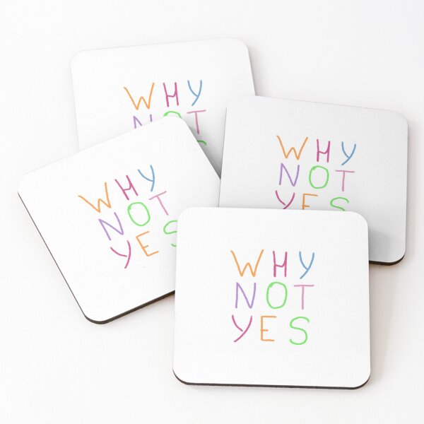 Item preview, WHY NOT YES multicolored lettering designed and sold by FuzzyLogicKate.