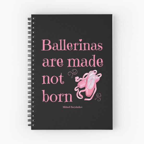 Item preview, Ballerinas Are Made Not Born designed and sold by MusberriDesigns.