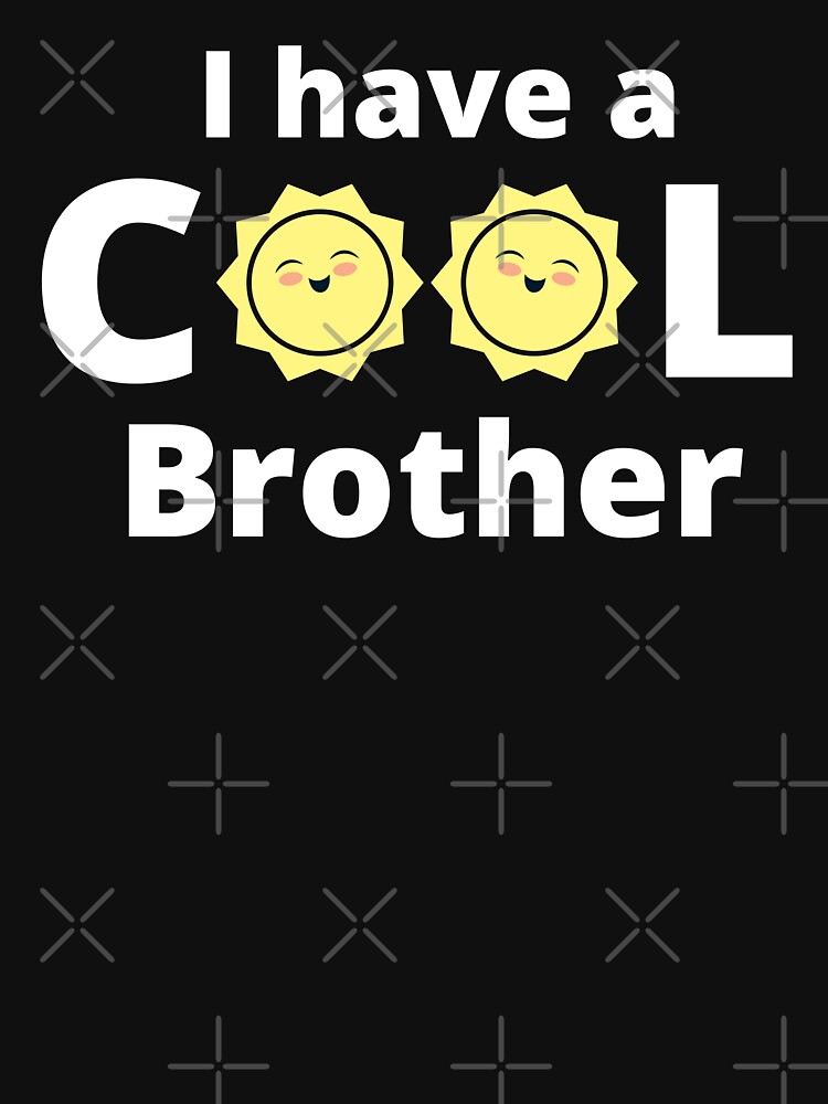 I have a cool brother design - with a yellow sun by pinkdreamdesign