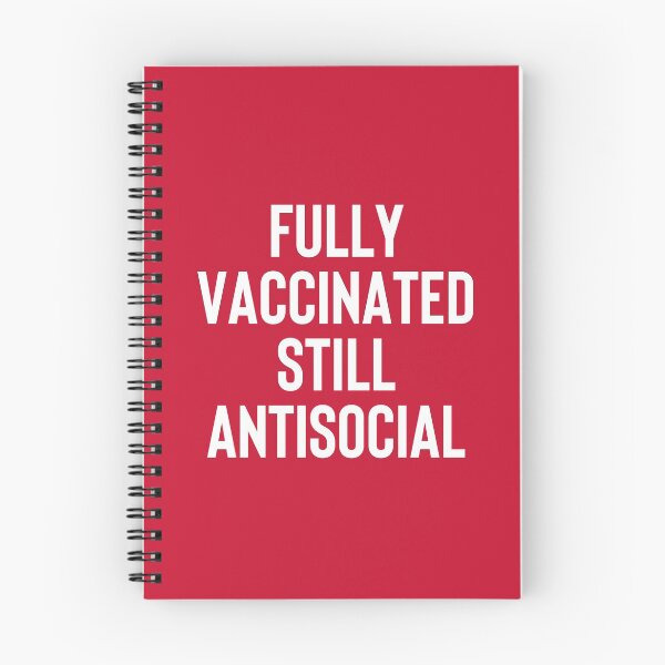 Item preview, Fully Vaccinated Still Antisocial #5 designed and sold by SalahBlt.