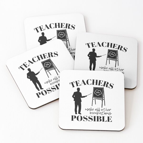 Item preview, Teachers make all other occupations possible for man designed and sold by DesignsVault.