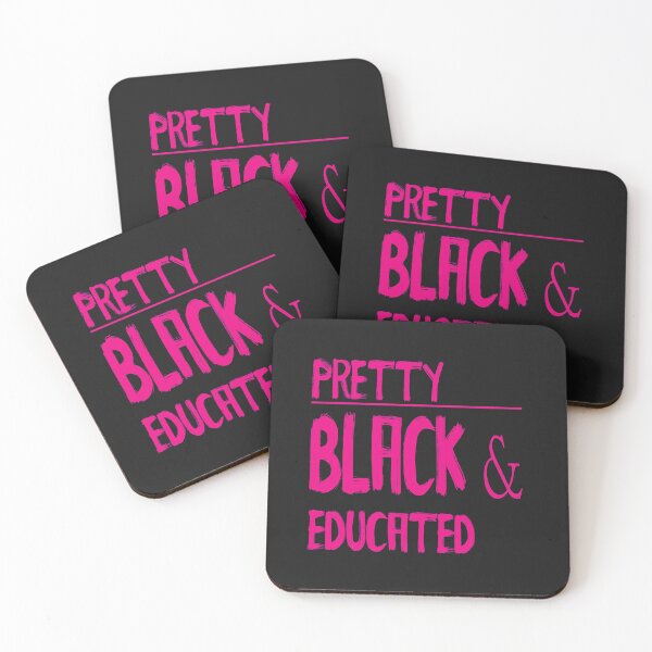 Item preview, Pretty Black And Educated designed and sold by WowAllinOne.