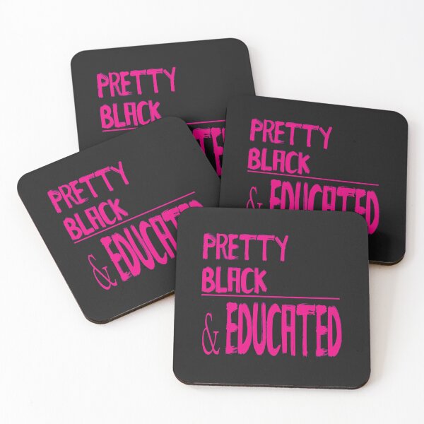 Item preview, Pretty Black And Educated designed and sold by WowAllinOne.