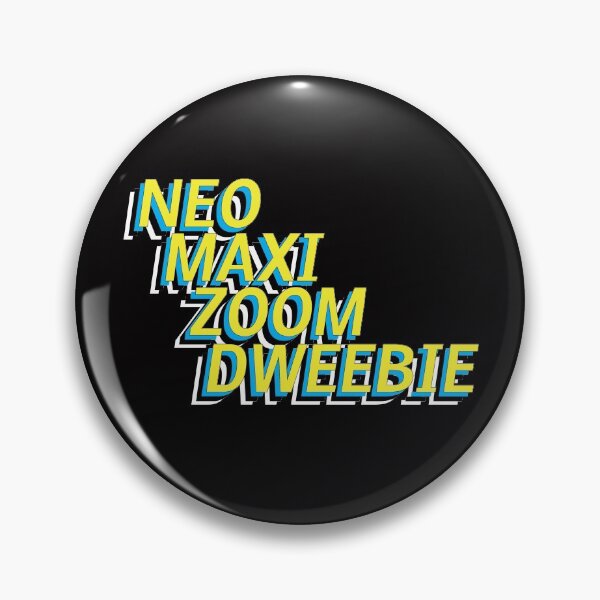Item preview, NEO MAXI ZOOM DWEEBIE designed and sold by smartbunnyRG.