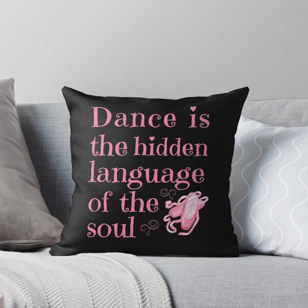 Item preview, Dance is the Hidden Language of the Soul designed and sold by MusberriDesigns.