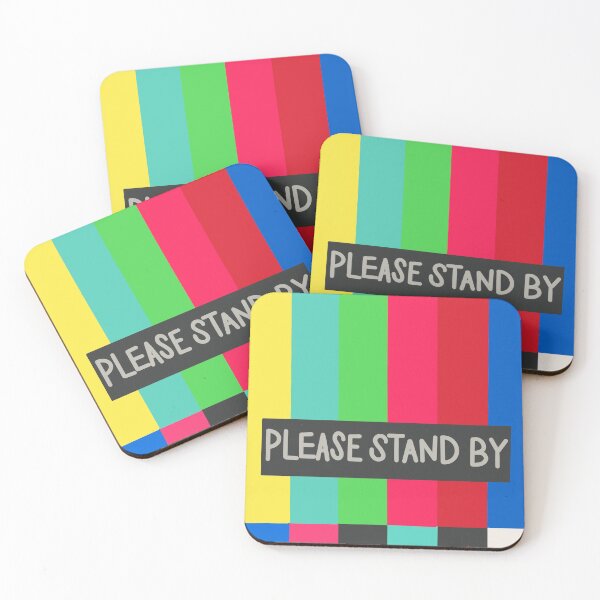 Item preview, PLEASE STAND BY designed and sold by RMSdesigns.