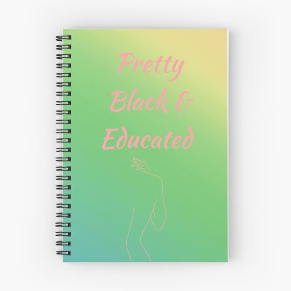 Item preview, Pretty Black And Educated designed and sold by WowAllinOne.