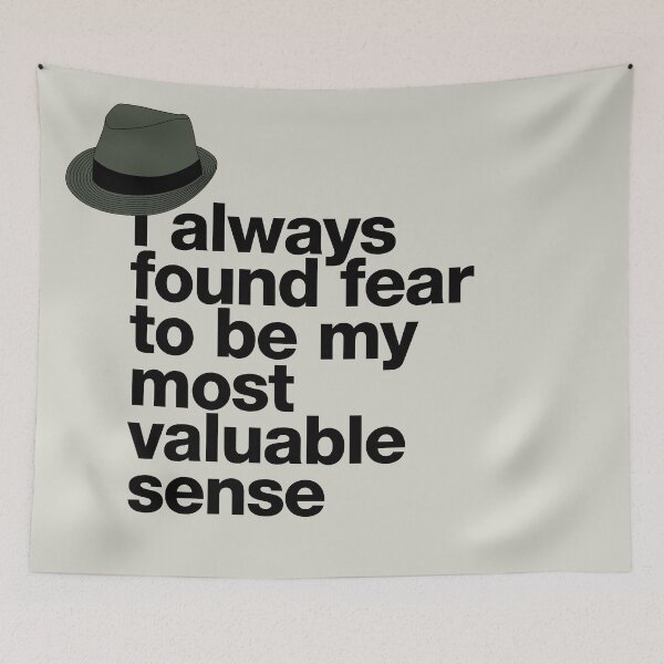 Item preview, If in doubt quote Raymond Reddington: "I always found fear to be my most valuable sense" quote with Fedora hat designed and sold by TrueType.